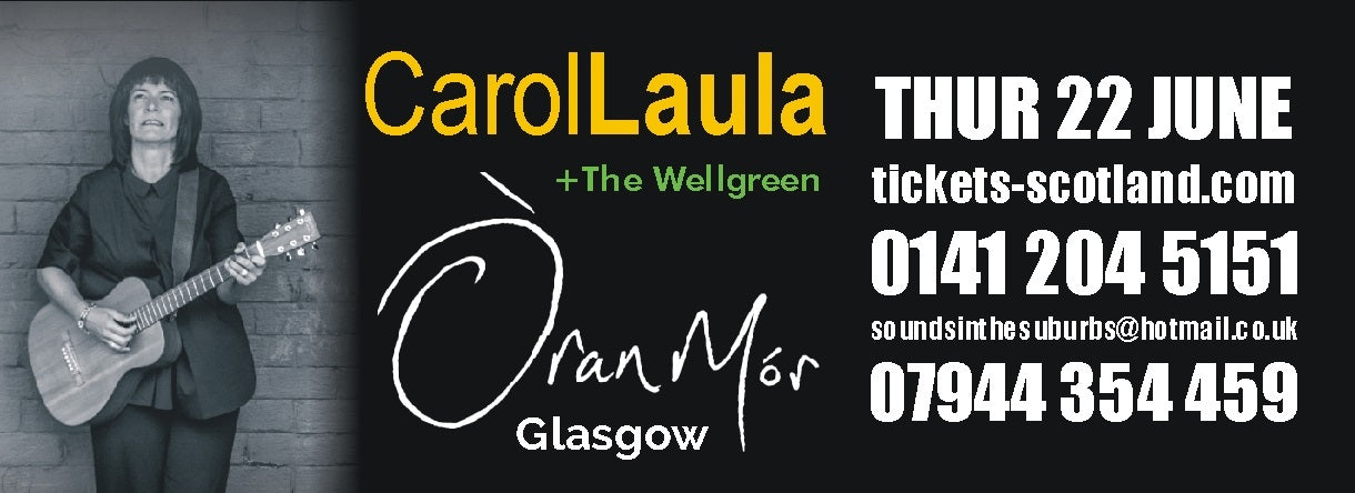 Carol Laula at Oran Mor, Glasgow