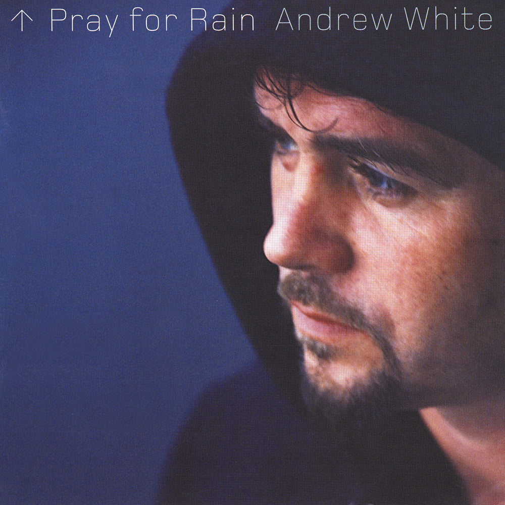 Album Cover for Andrew White - Pray for Rain - VERTCD056 - Music CD
