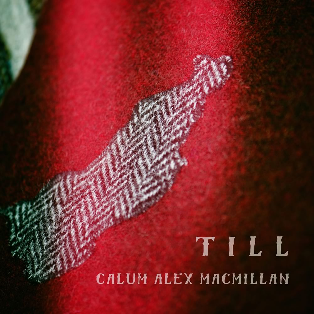 Album Cover for Calum Alex Macmillan - Till - VERTCD108 - Music CD
