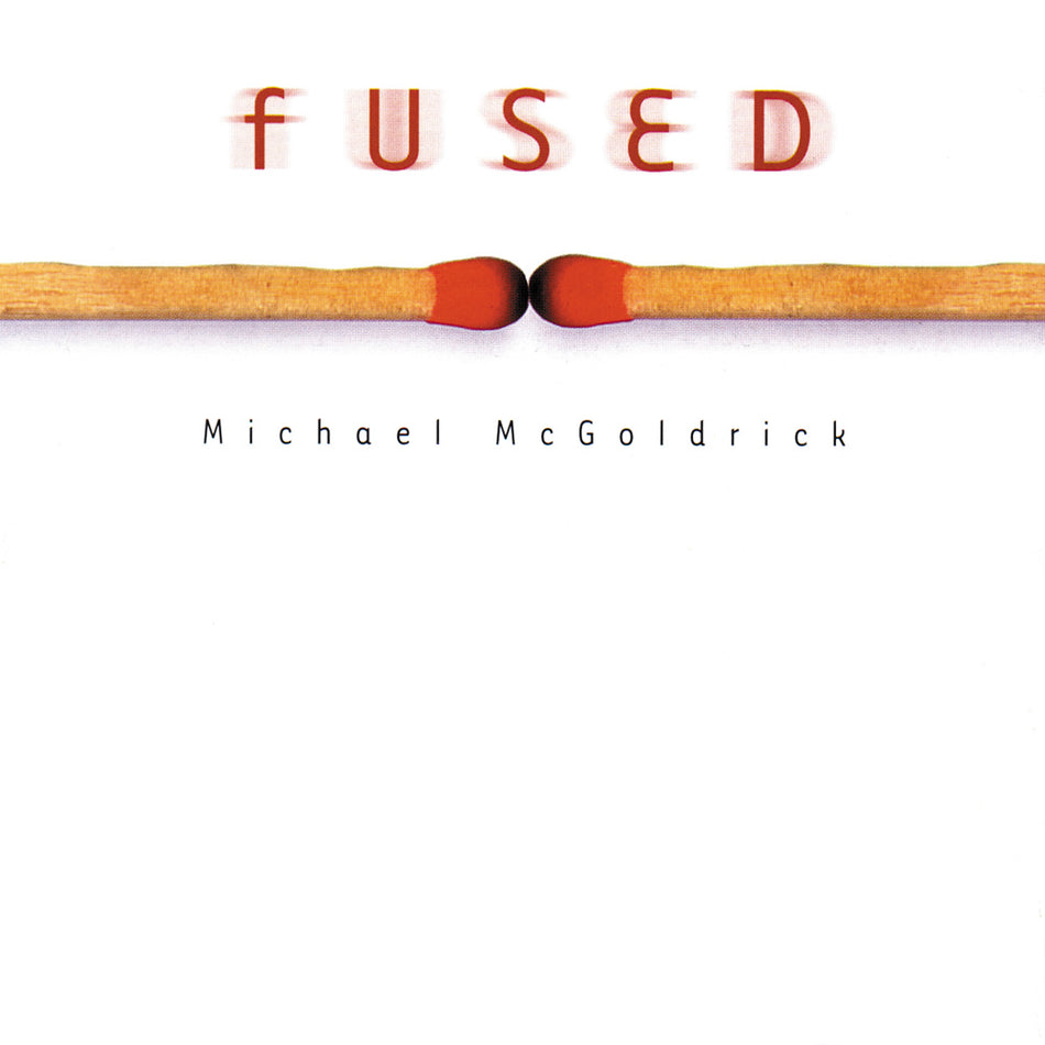Album Cover for Michael McGoldrick - Fused - VERTCD051 - Music CD