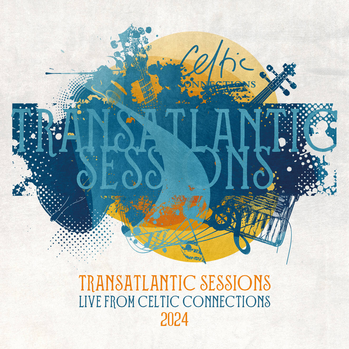 Album Cover for Transatlantic Sessions - Live From Celtic Connections 2024 - VERTCD131 - Music CD